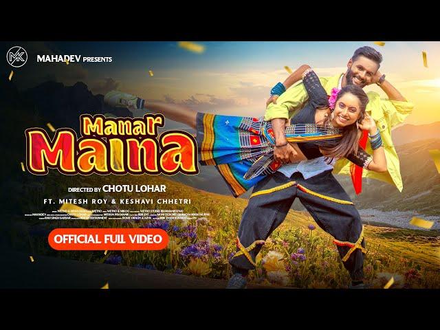 Manar Maina || New Sambalpuri Video Song 2024 || Ft. Mitesh & Keshavi Chhetri || Wetno & Kiran Dash