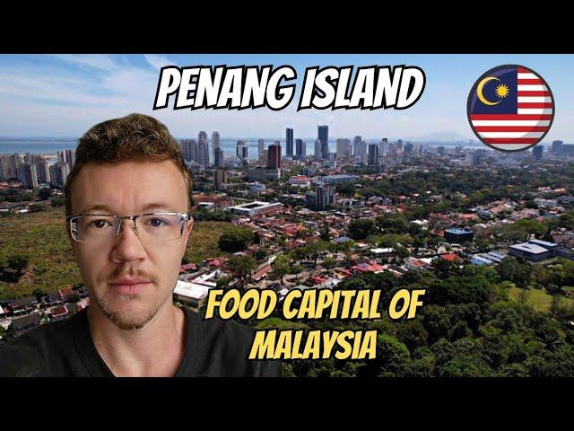 Best Things To Do In Georgetown & Penang Island: Food Capital Of Malaysia