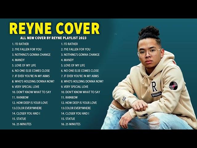 The Only One REYNE NONSTOP COVER SONGS LATEST 2023 - BEST SONGS OF REYNE 2023