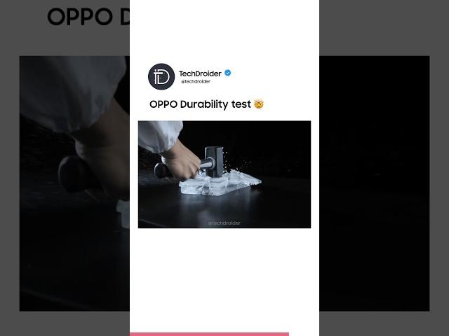 OPPO Durability Test 