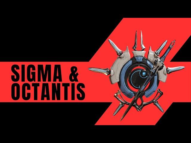 Warframe 2023 Sigma & Octantis Build