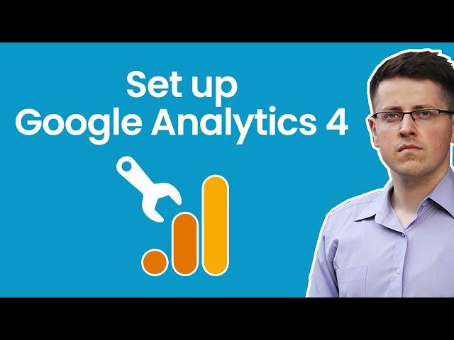 How to set up Google Analytics 4 property + 5 things you must do NOW