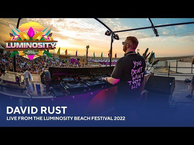 David Rust - Live from the Luminosity Beach Festival 2022 #LBF22