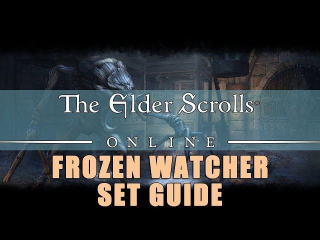 Elder Scrolls Online: Frozen Watcher Set Build Guide
