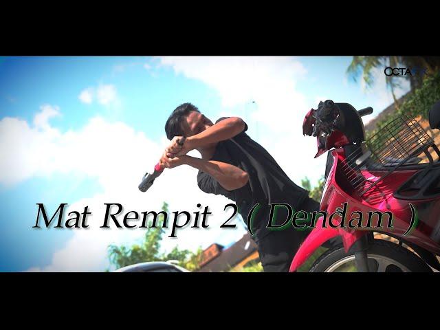 Mat Rempit 2