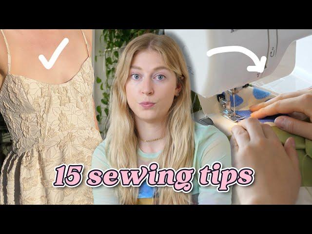 15 ESSENTIAL sewing tips i have learned from 15 years of sewing