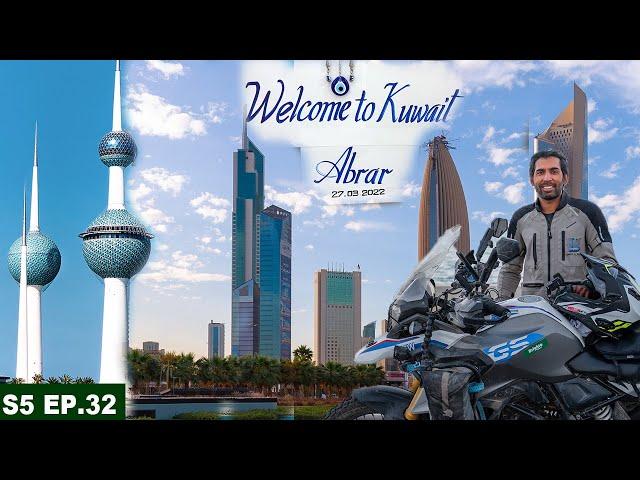 WELCOME TO KUWAIT | S05 EP.33 | PAKISTANI-INDIAN COMMUNITY | PAKISTAN TO SAUDI ARABIA MOTORCYCLE