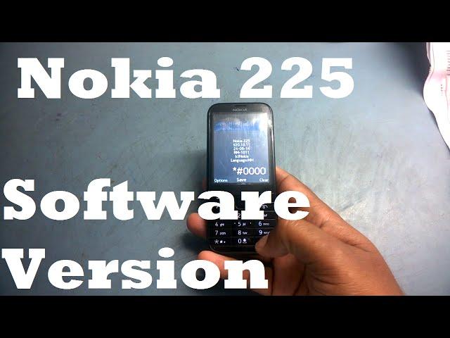 Nokia 225 Software Version Secret Code