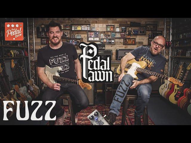 That Pedal Show FT. Pedal Pawn Fuzz