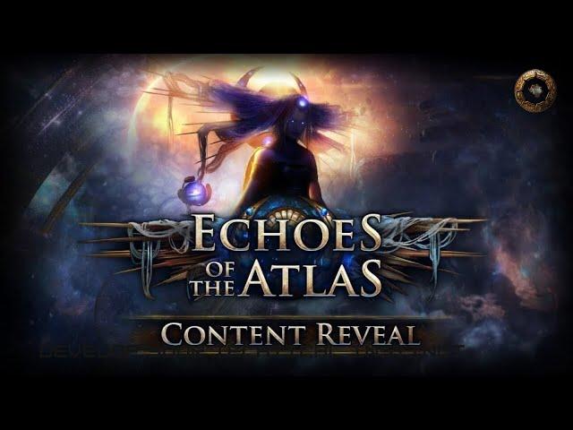 Path of Exile 3.13 Отголоски Атласа - Демонстрация контента пое Echoes of the Atlas Лига Ритуал ggg