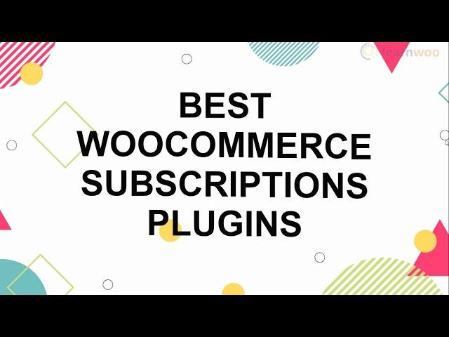 5 Best WooCommerce Subscriptions Plugins