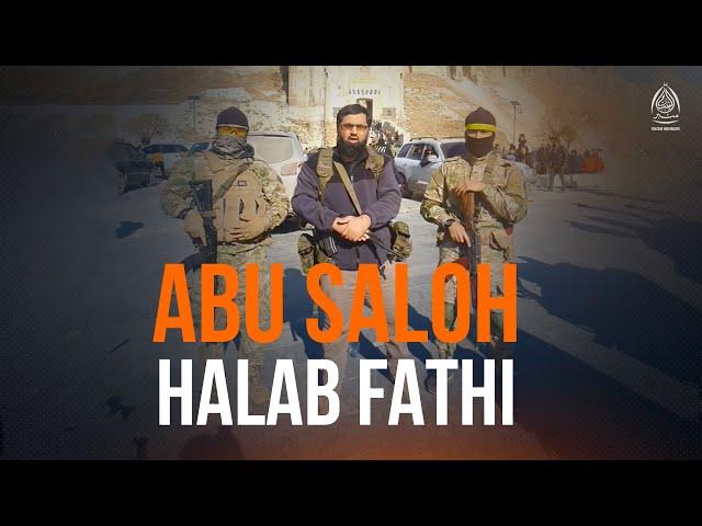 Halab fathi - Abu Saloh #shom_minbari #abusaloh #halab #darsliklar #davatlar