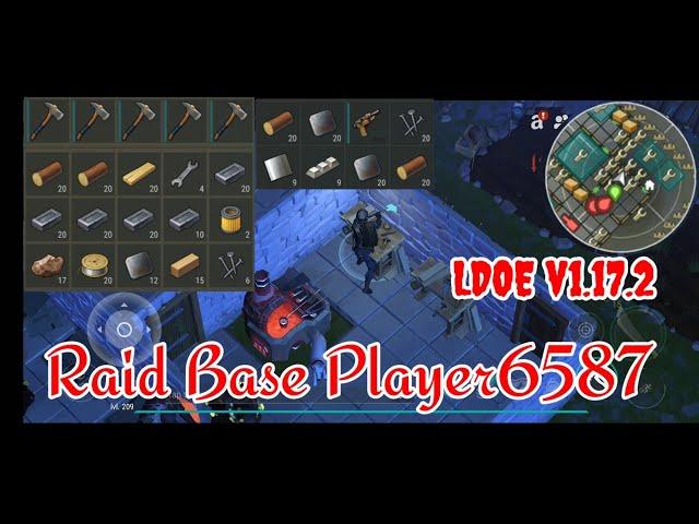 LDOE Raid Base Player6587 | Last Day on Earth