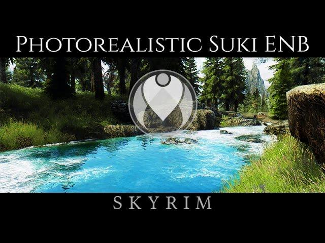 PHOTOREALISTIC SUKI ENB | Skyrim 2011 Ultra High - ENB Graphics | Nvidia GTX 1080