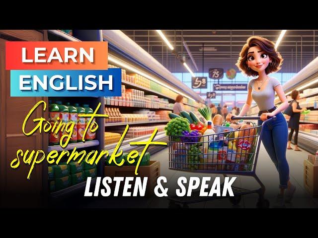 Going to a Supermarket | Improve Your English | English Listening Skills - Speaking Skills