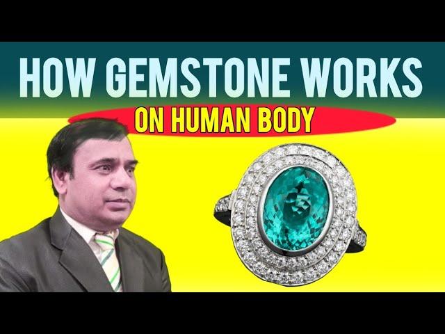 How gemstone works on human body | GEMS CREST |