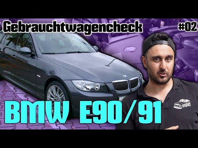 BMW E90/91 N46 Gebrauchtwagencheck #02 | BMWFarid