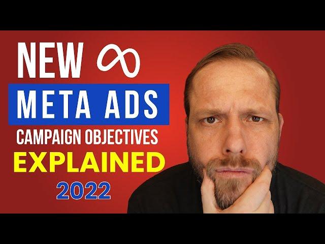 NEW Meta (Facebook) Ads Campaign Objectives Explained 2023