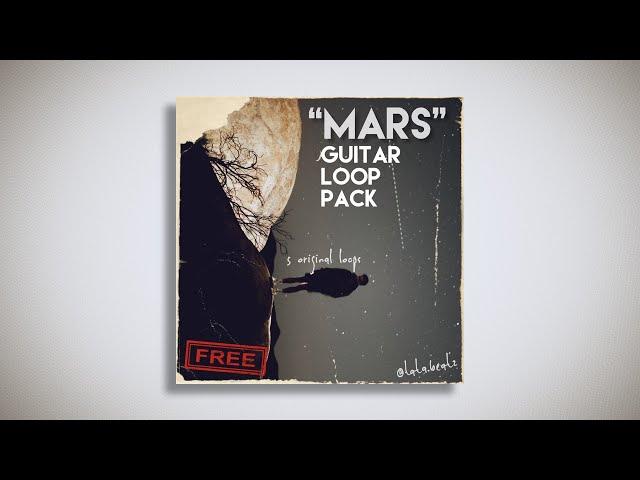 [FREE] Guitar Loop Kit/Sample Pack - "Mars" (Rylo Rodriguez, NBA YoungBoy, NoCap, Toosii, Rod Wave)