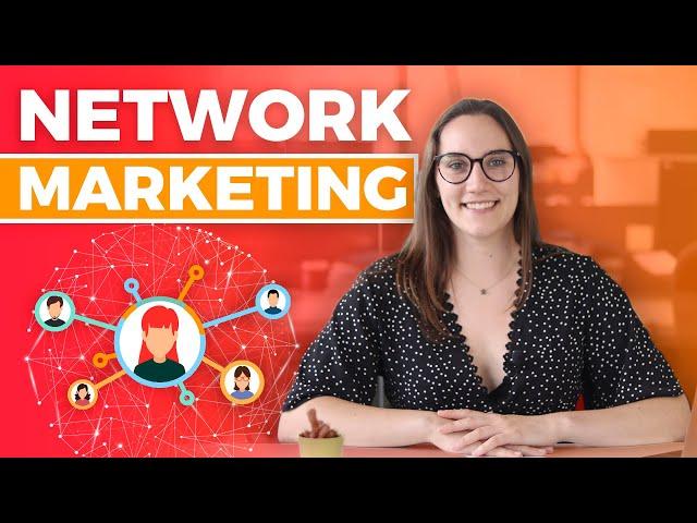 Network Marketing | Qué Es y Cómo Funciona