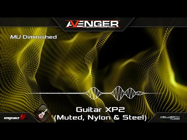 Vengeance Producer Suite - Avenger Expansion Demo: Guitars XP2 (Muted, Nylon & Steel)