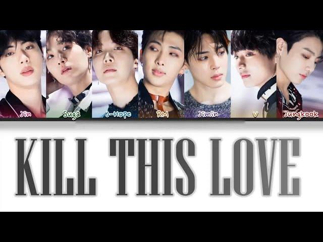 How Would BTS Sing "KILL THIS LOVE" By BLACKPINK (FANMADE)