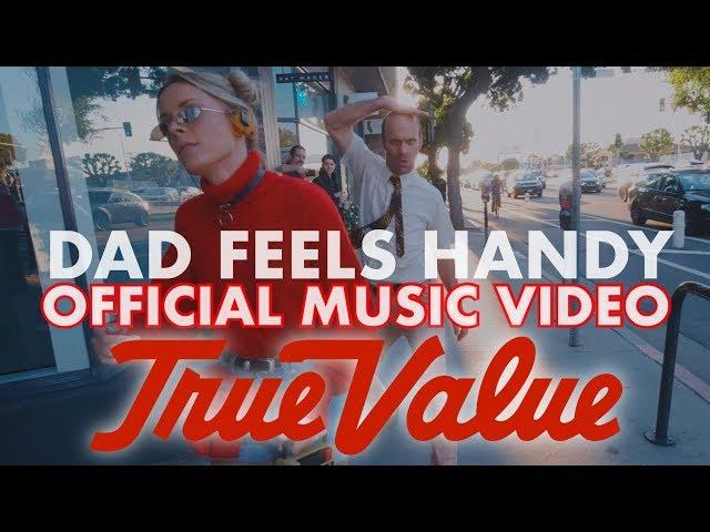 True Value Official Music Video (Dad Feels)