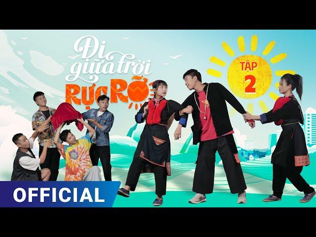 Đi Giữa Trời Rực Rỡ Tập 2 | Phim truyền hình VTV3 hay nhất 2024 | Full 4K Ultra HD | SK Pictures