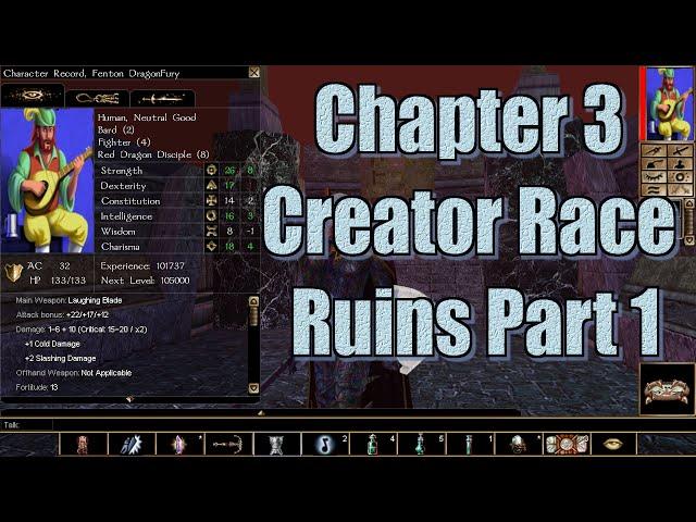 Neverwinter Nights Enhanced Edition Chapter 3 Creator Race Ruins Part 1