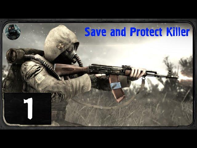 S.T.A.L.K.E.R. - Save and Protect. Killer - #1 - Выброс