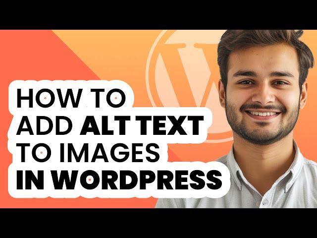 How to Add Alt Text to Images in WordPress (2024) - Beginners Guide