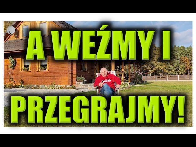 A WEŹMY I PRZEGRAJMY!