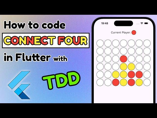 Connect Four App Tutorial (with TDD) - Flutter