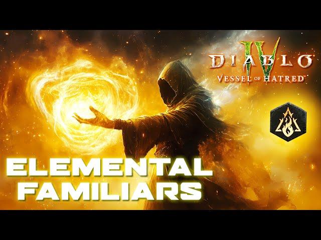 Diablo 4 Elemental Constellation Sorcerer Build - Season 6 Vessel of Hatred Familiars Guide