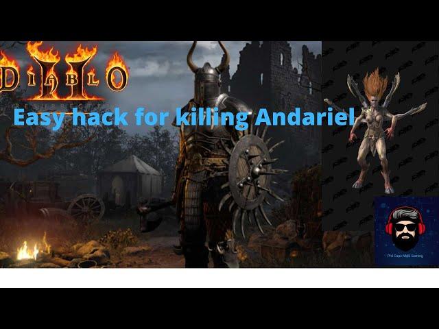 Diablo 2 Resurrected Easy Andariel kill hack | Make Andariel Runs Easy |