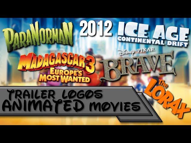 Animated Movie Trailer Logos of 2012