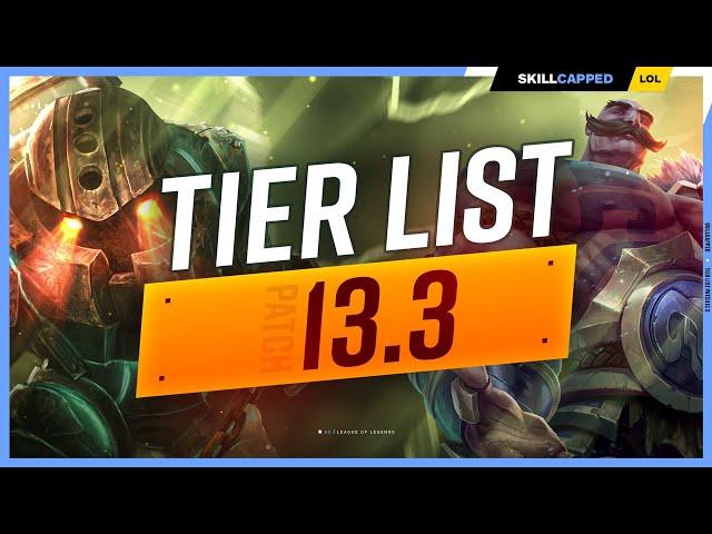 NEW TIER LIST for PATCH 13.3 - SEASON 13