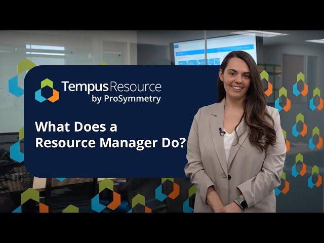 What Does a Resource Manager Do? [Definition, How To, Resource Management Tips]