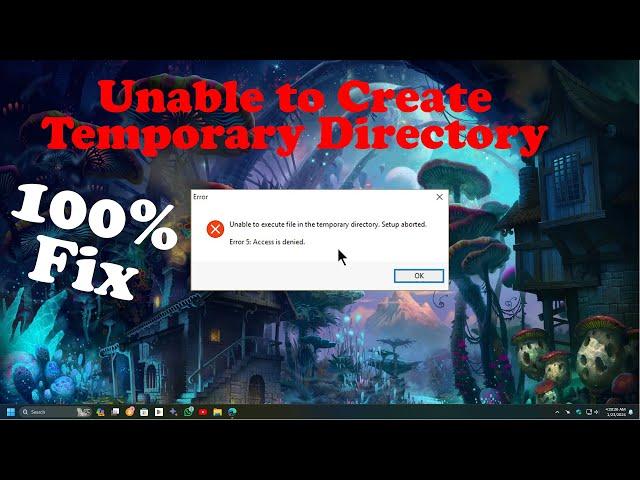 How To fix cannot create temporary directory Error Windows 10 / 11