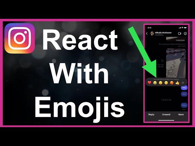 How To React To A Message With Emoji In Instagram