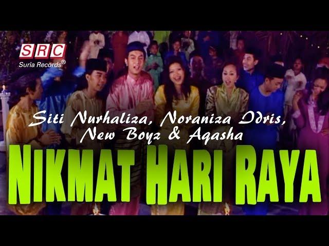 Siti Nurhaliza, Noraniza Idris, New Boyz & Aqasha - Nikmat Hari Raya (Official Music Video)