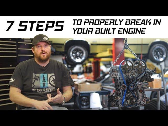 Proper Engine Break In Procedure