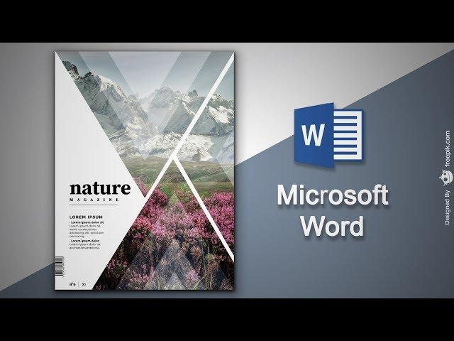 Create Cover Page  in Microsoft Word | Natural Magazine Cover Designing in MS Word