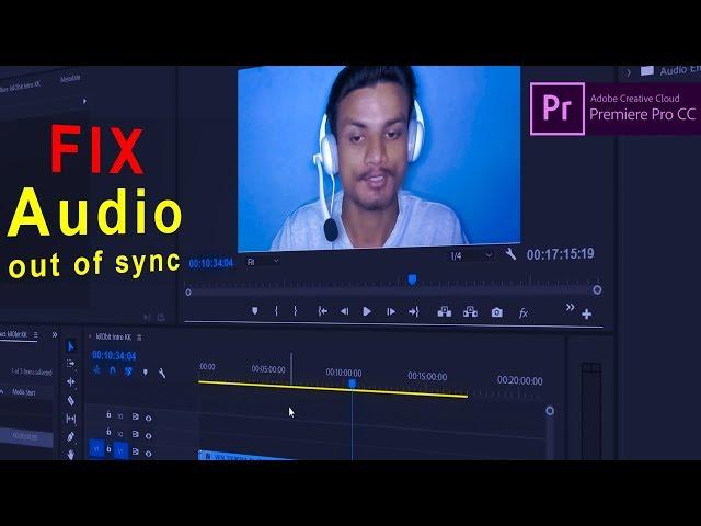 How to Fix "Audio Out of Sync" Adobe Premiere Pro CC (No Handbrake)