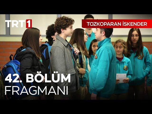 Tozkoparan İskender 42. Bölüm Fragmanı