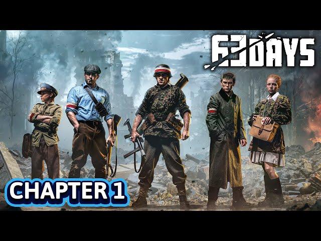 63 Days First Mission Full Gameplay Walkthrough - Chapter 1