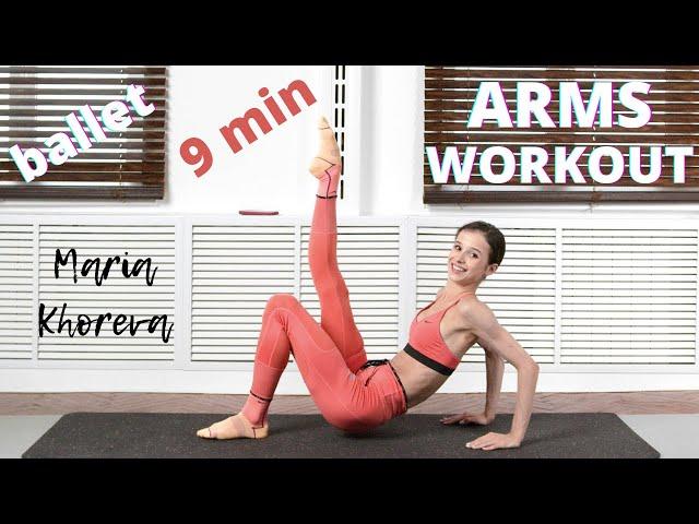 9-min ballet ARMS WORKOUT from ballerina Maria Khoreva