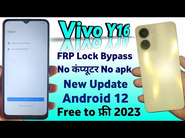 Vivo Y16 Frp Bypass Android 12 ( New Update 2023 ) Vivo Y16 Google Account Bypass Without Pc 100%