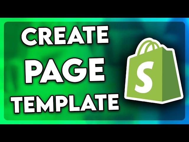 How to Create Page Template in Shopify (Step By Step!)