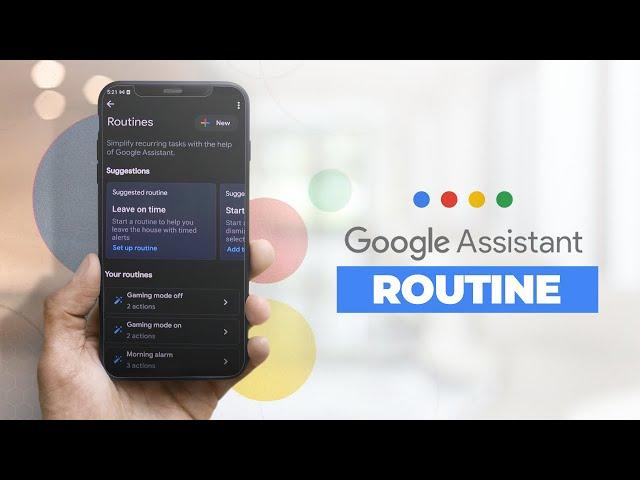 How to Use Google Assistant Routines